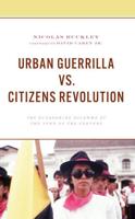 Urban Guerrilla Vs. Citizens Revolution