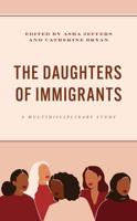 The Daughters of Immigrants