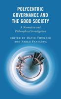 Polycentric Governance and the Good Society