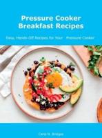 Pressure Cooker Breakfast Recipes