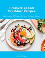 Pressure Cooker Breakfast Recipes