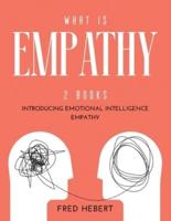 What is Empathy: 2 Books Introducing Emotional Intelligence Empathy