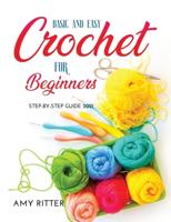 Basic and Easy Crochet for Beginners