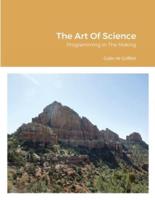 The Art Of Science: Programming In The Making