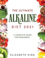 The Ultimate Alkaline Diet 2021