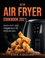 New Air Fryer Cookbook 2021