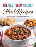 The Best Slow Cooker Meat Recipes