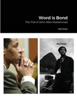 Word is Bond: The Trial of John Allen Muhammad
