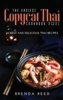 The Easiest Copycat Thai Cookbook 2021