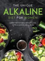 The Unique Alkaline Diet for Women