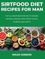 Sirtfood Diet Recipes for Man