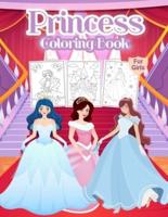 Princess Coloring Book For Girls: Wonderful Princess Activity Book for Kids And Girls. Perfect Princess Book for Toddlers and Little Girls who love to play and enjoy with princesses