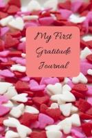 MY FIRST GRATITUDE JOURNAL