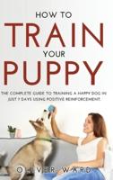 How to Train Your Puppy