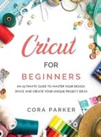 Cricut for Beginners