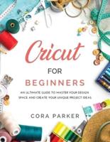 Cricut for Beginners