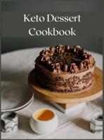 Keto Dessert Cookbook