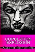 Copulation Explosion