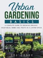 Urban Gardening Basics