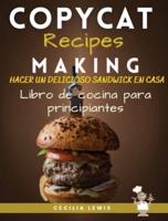 Copycat Recipes Making