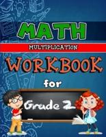 Math Workbook for Grade 2 - Multiplication - Color Edition