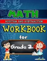 Workbook for Grade 2 - Addition and Subtraction Full Colored