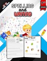 Spelling and Writing for Grade 1
