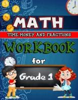 Time, Money & Fractions Workbook for Grade 1