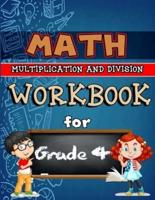 Math Workbook for Grade 4 - Multiplication and Division