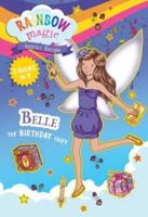 Rainbow Magic Special Edition: Belle the Birthday Fairy