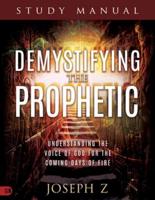 Demystifying the Prophetic Manual
