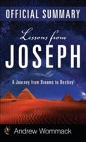 Lessons from Joseph Official Summary