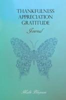 Thankfulness Appreciation Gratitude