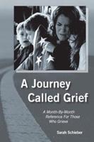 A Journey Called Grief