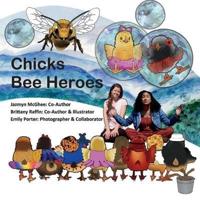 Chicks Bee Heroes