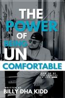 The Power of Being Uncomfortable