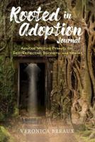 Rooted in Adoption Journal