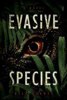 Evasive Species