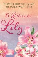 15 Letters to Lily