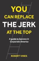 You Can Replace the Jerk at the Top