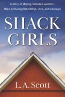 Shack Girls