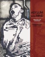Asylum in the Mind