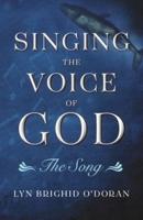 Singing the Voice of God