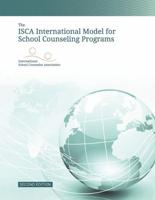 The ISCA International Model for School Counseling Programs