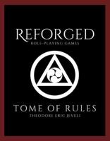 Reforged Role-Playing Games