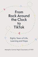From Rock Around the Clock to TikTok