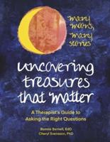 Uncovering Treasures That Matter