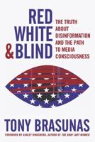 Red, White & Blind