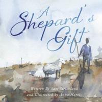 A Shepherd's Gift