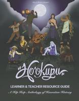 Ho'okupu Learner & Teacher Resource Guide